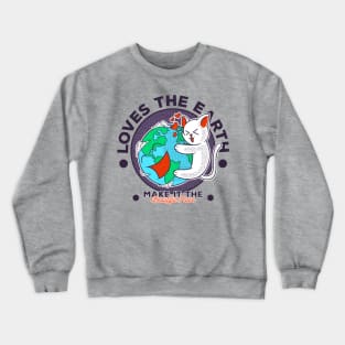 Love The Earth Crewneck Sweatshirt